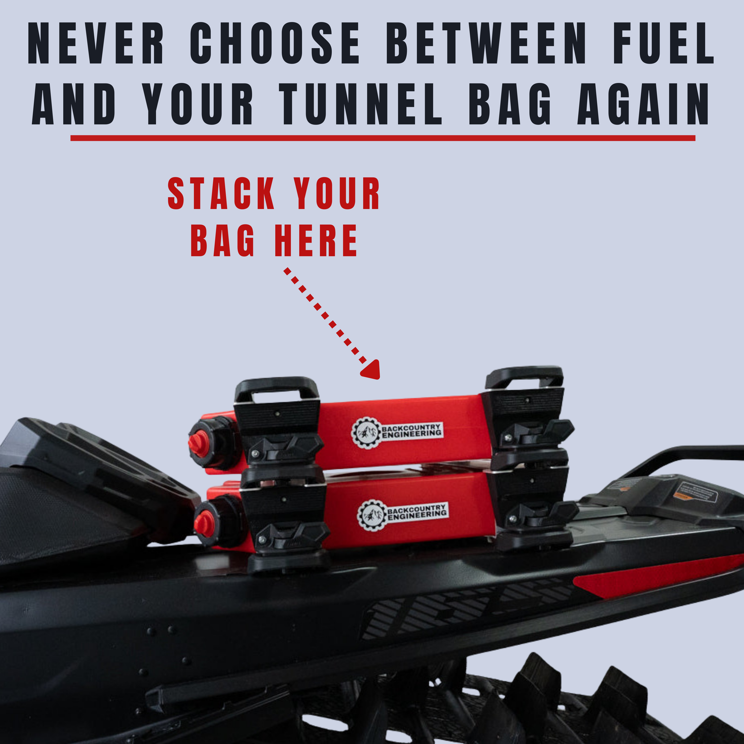 Red fuel tank with black straps on a vehicle, text encouraging stacking the bag.
